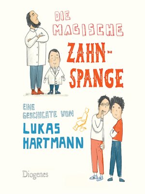 cover image of Die magische Zahnspange